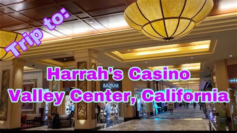 harrah's casino valley center california